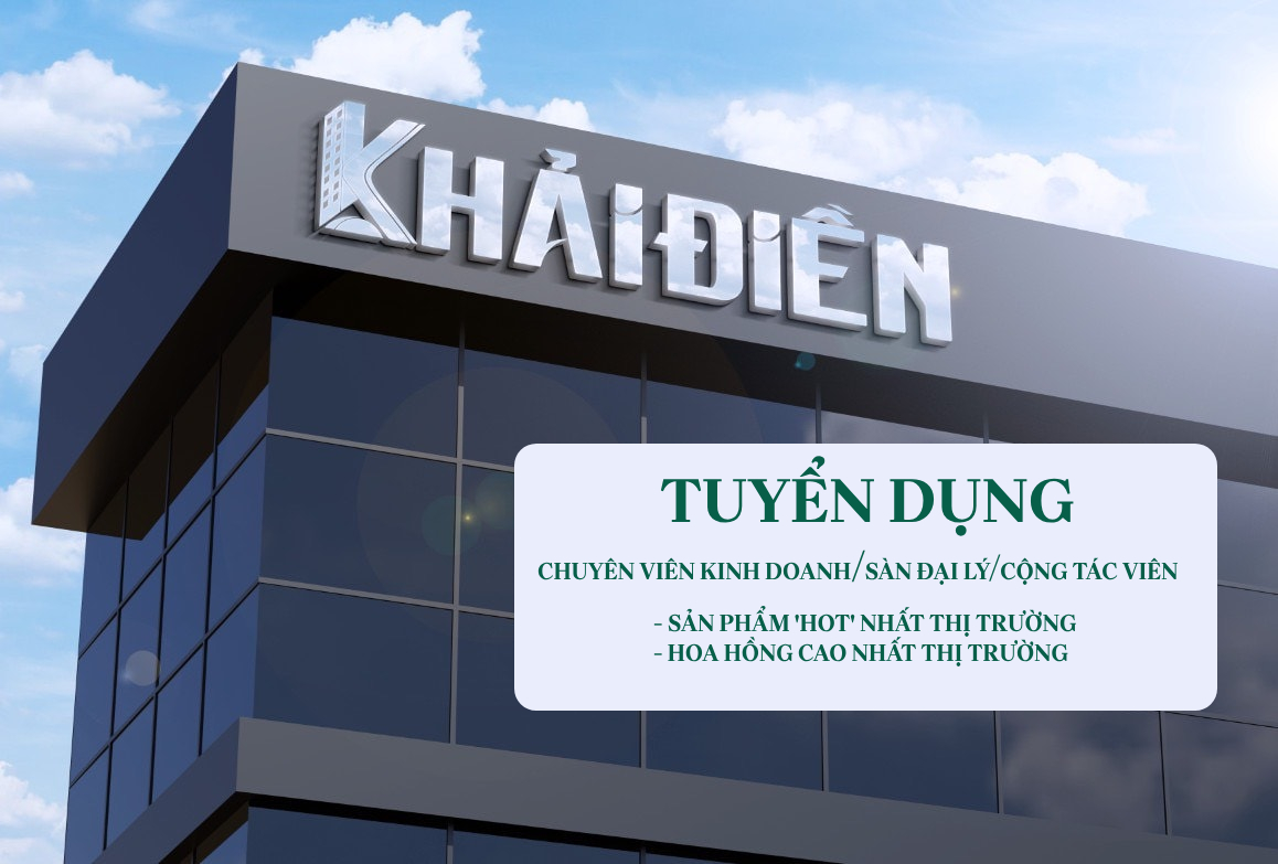 KHẢI ĐIỀN TUYỂN DỤNG